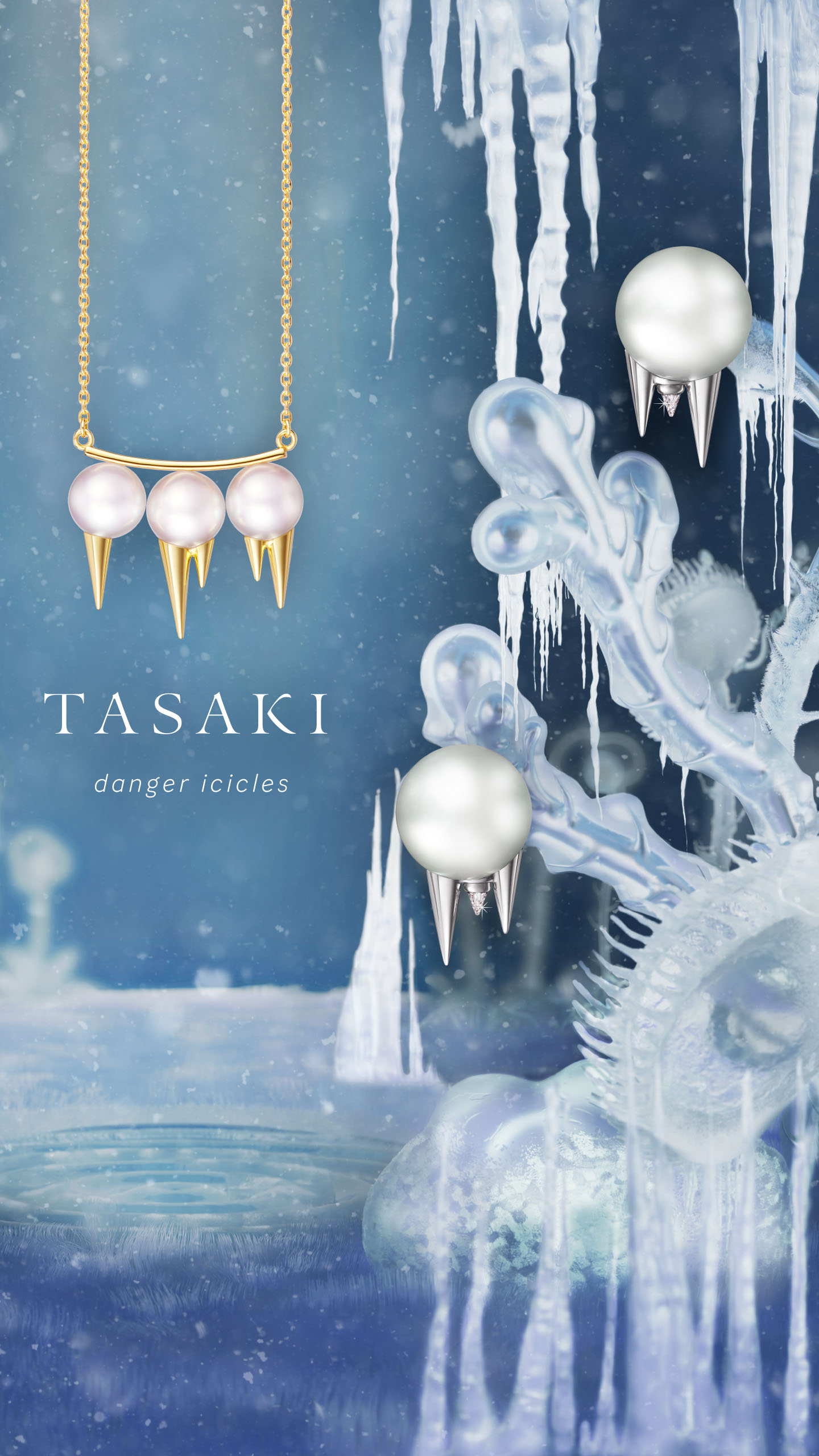 終了】TASAKI danger icicles 2022・TASAKI デインジャー アイシクルズ | TASAKI（タサキ）公式サイト